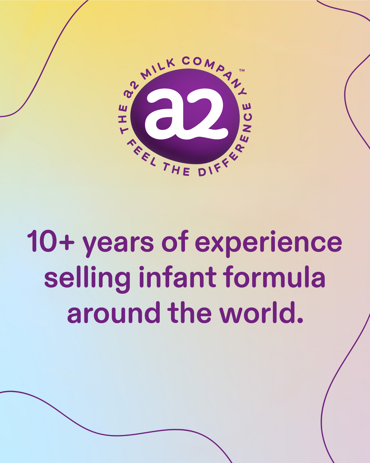 10 years of experience selling infant formula around the world